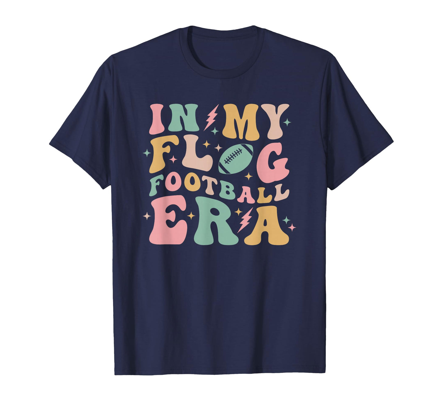in My Flag Football Era Women's Cute Retro Groovy Colorful T-Shirt