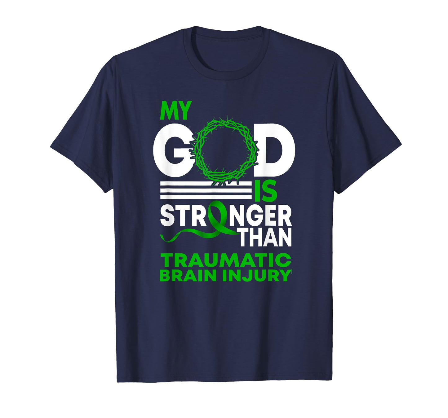 My God Stronger Than Traumatic Brain Injury Awareness Ribbon T-Shirt