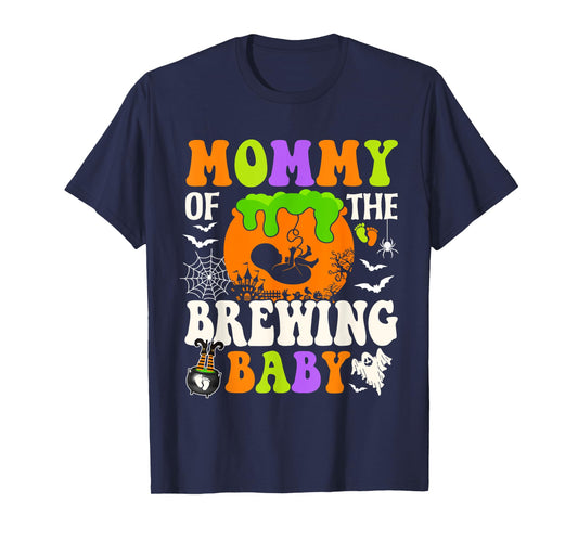 Mommy Of The Brewing Baby Halloween Pregnancy Baby Shower T-Shirt