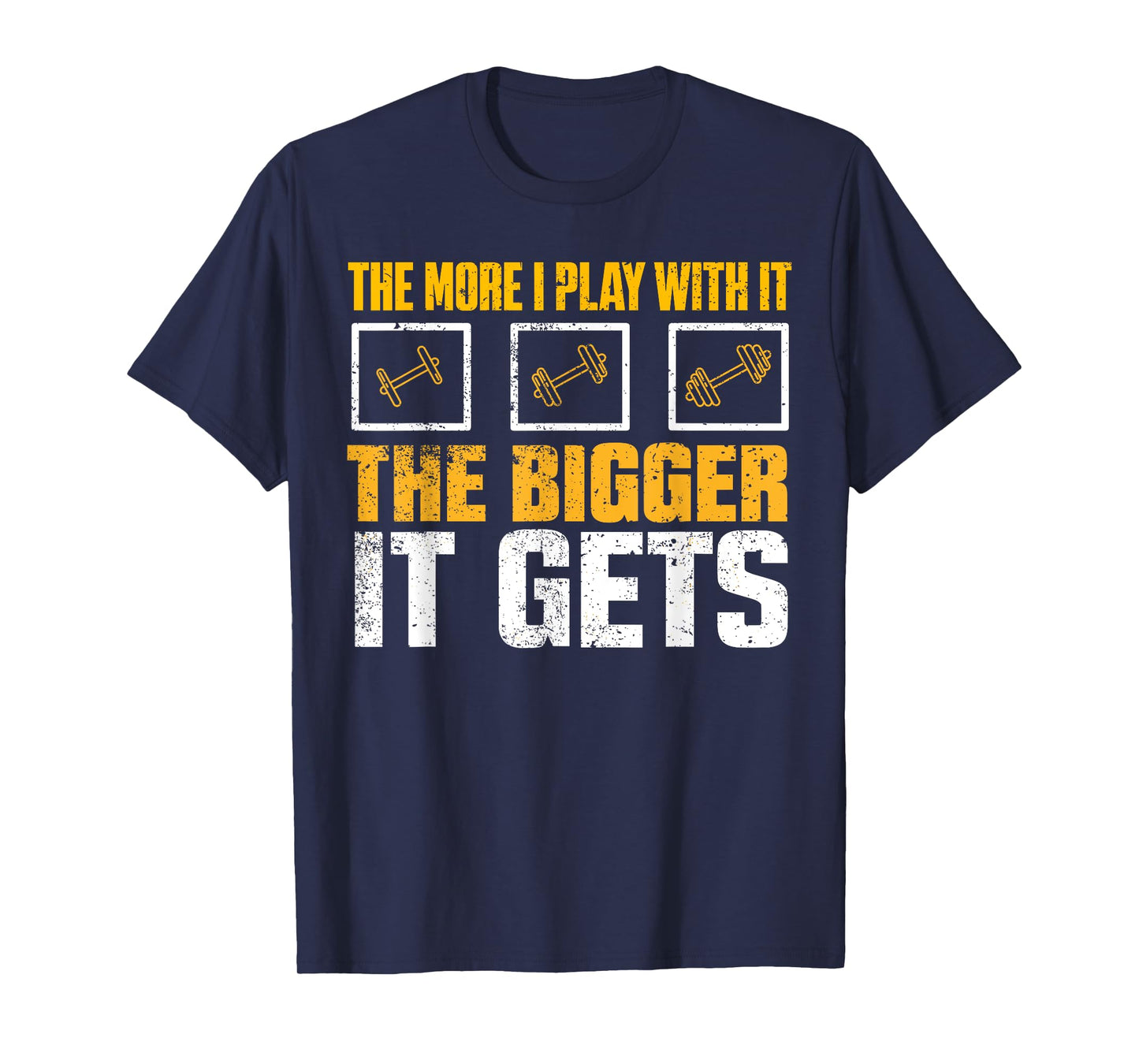The More I Play With it the Bigger it Gets Gym Muscles Joke T-Shirt