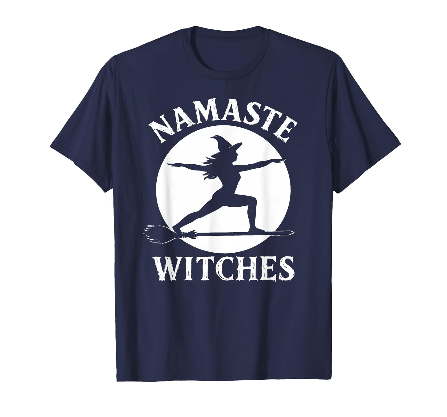 Namaste Witches Funny Halloween Yoga Warrior Pose Witch T-Shirt