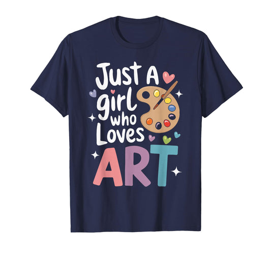 Just a Girl Who Loves Art Cute Back To School Kids Girls T-Shirt