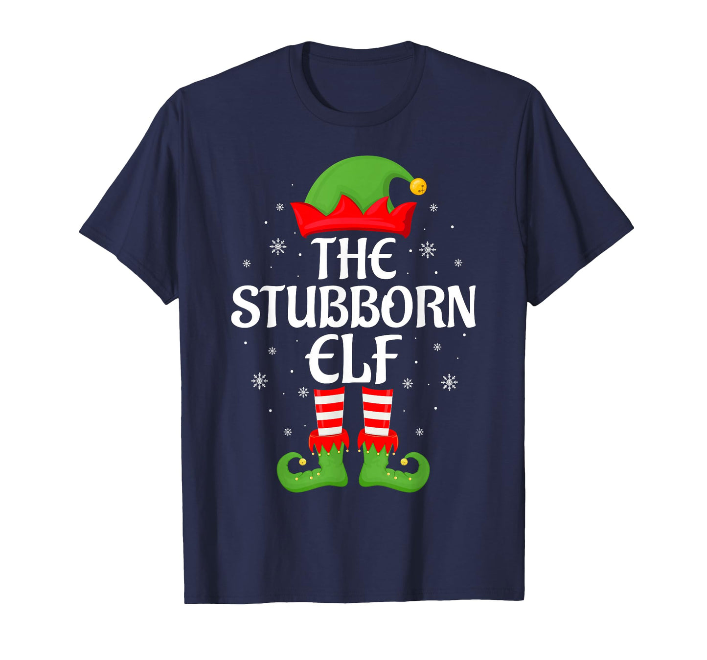 Stubborn Elf Xmas Family Matching Elf Squad Christmas T-Shirt