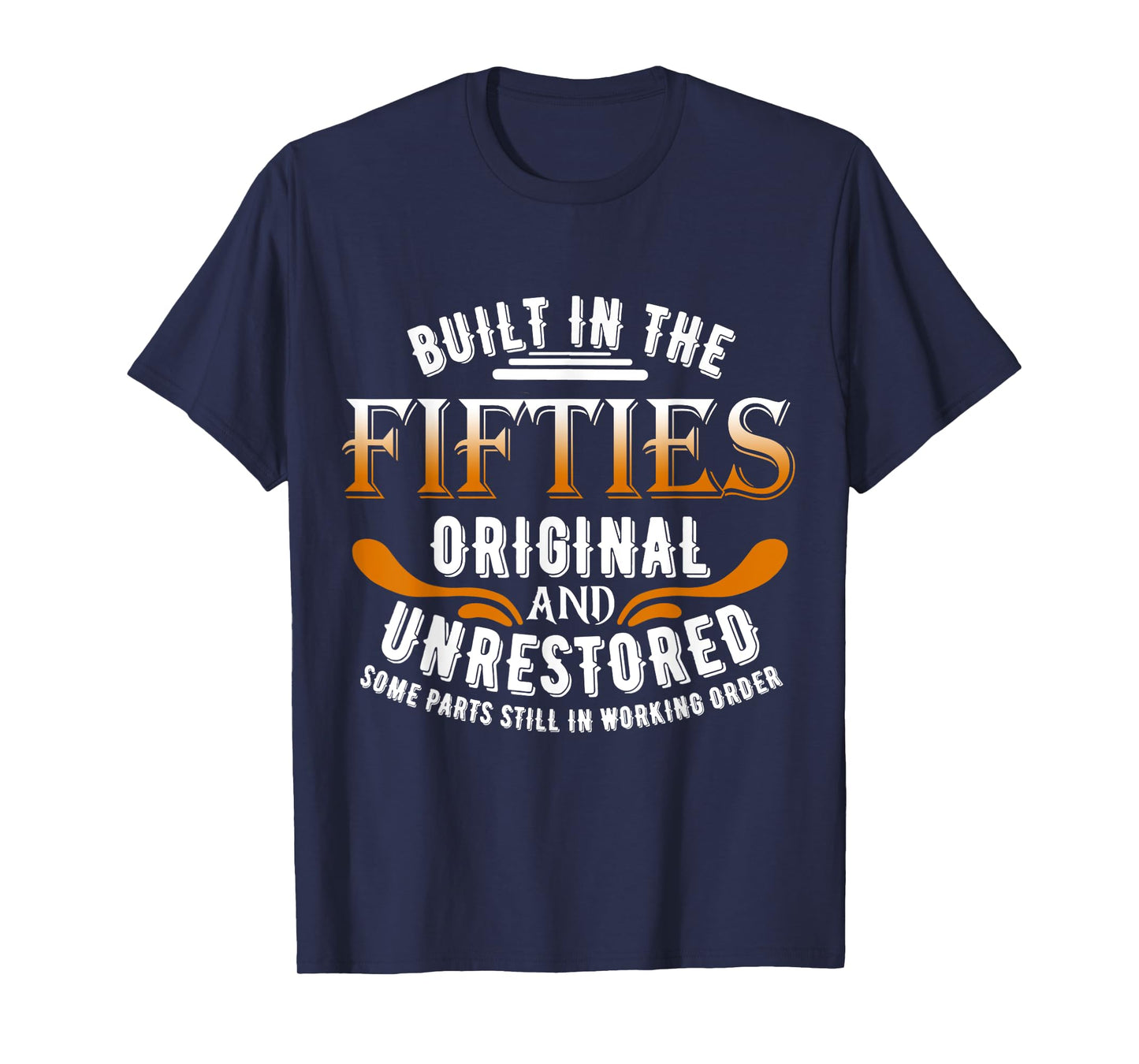 Built In The Fifties Original Unrestored Some Parts Still In T-Shirt