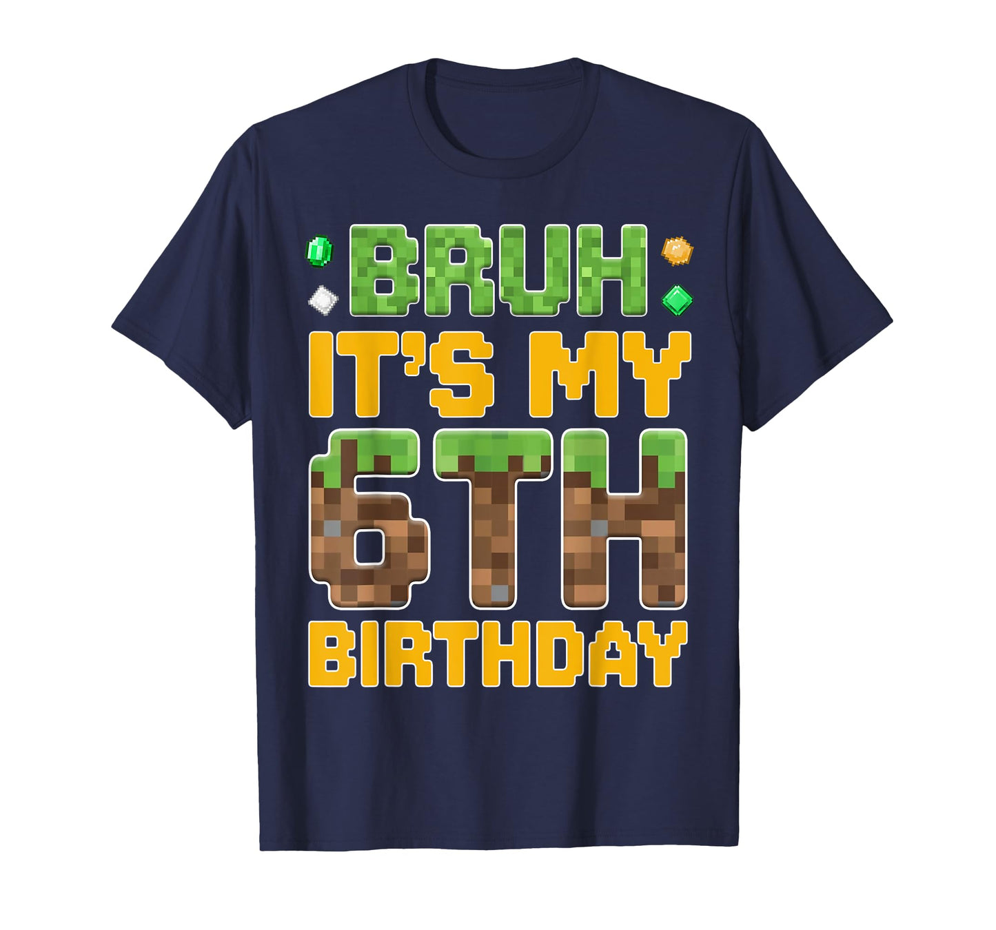 Funny Birthday Boy It's My 6th Birthday Video Game Pixel T-Shirt