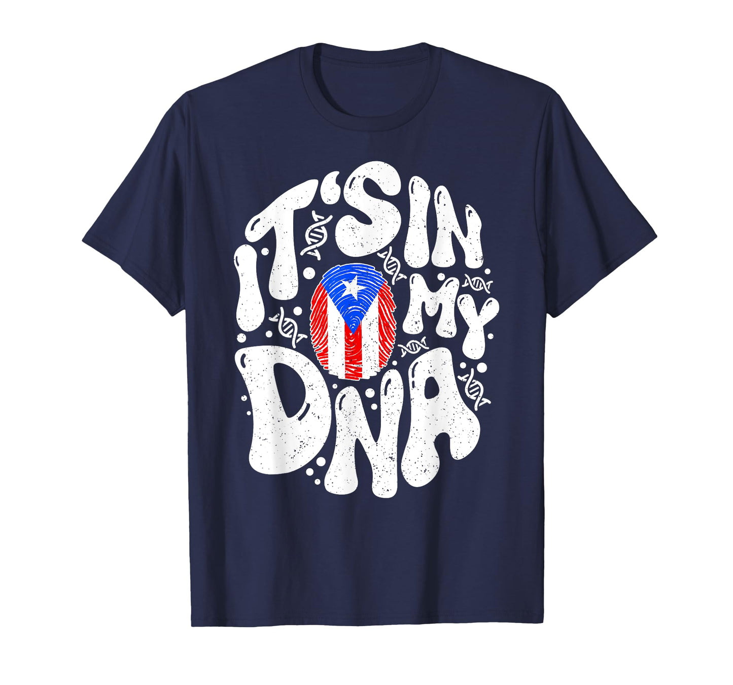 Puerto Rican It's In My DNA Puerto Rico Flag Pride Boricua T-Shirt