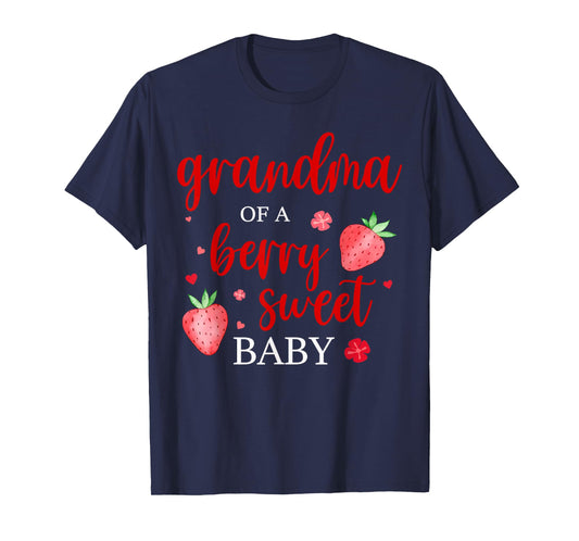 Grandma Of A Berry Sweet One Strawberry Baby First Birthday T-Shirt