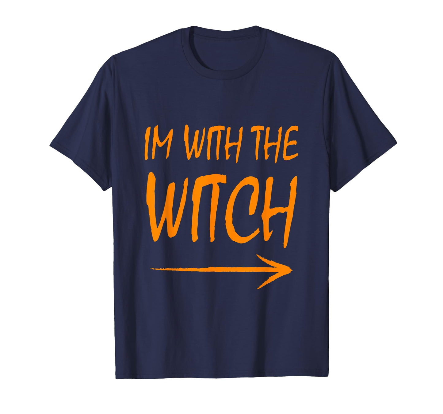 Im with The Witch Funny Halloween Costume Couple for Men T-Shirt