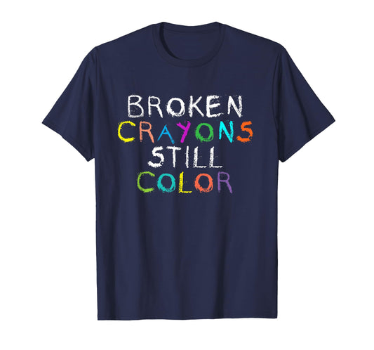 Broken Crayons Still Color Christian Bible Verse T-Shirt T-Shirt
