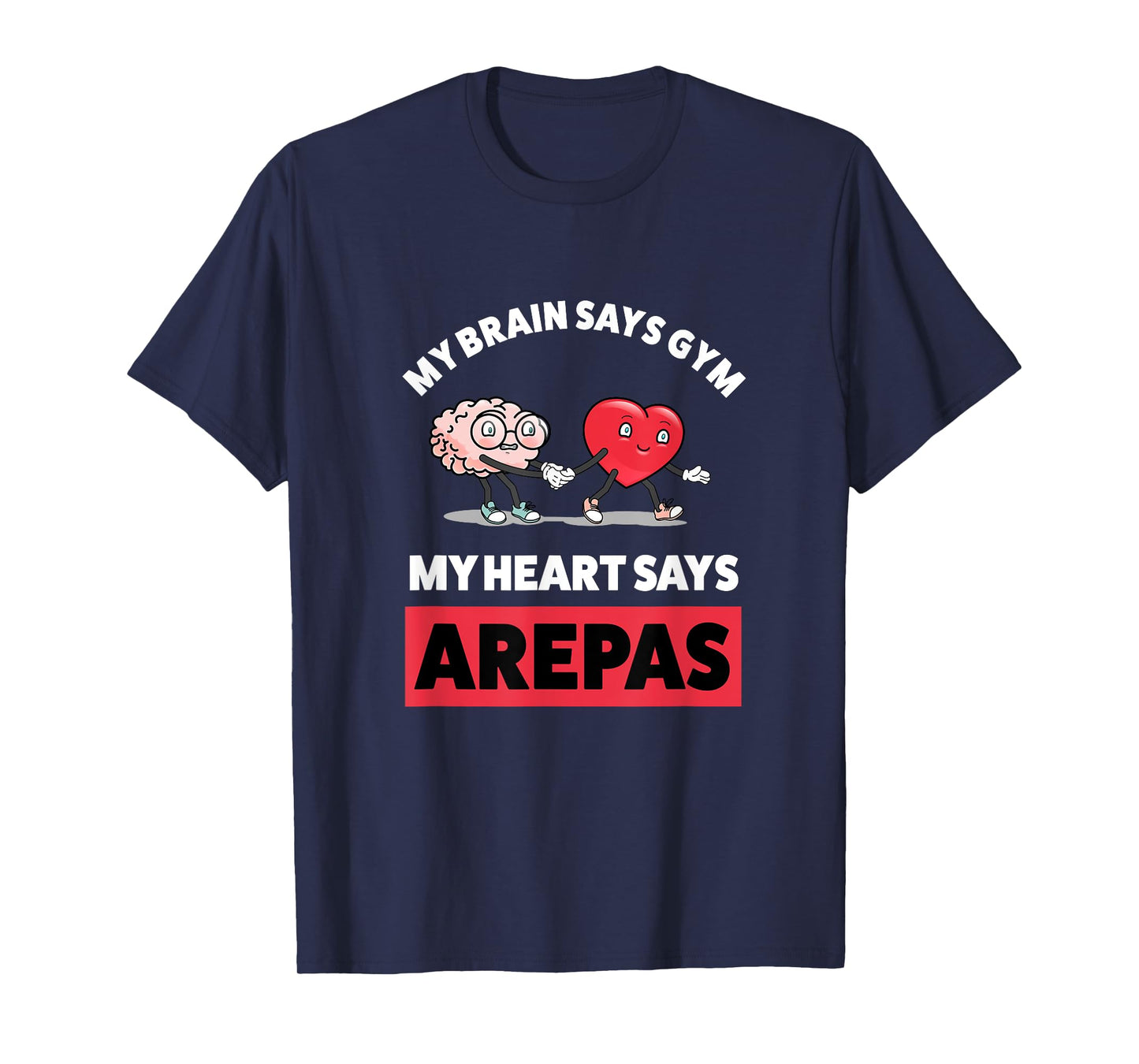 Funny Arepa Gym Gift Funny Colombian Arepas T-Shirt