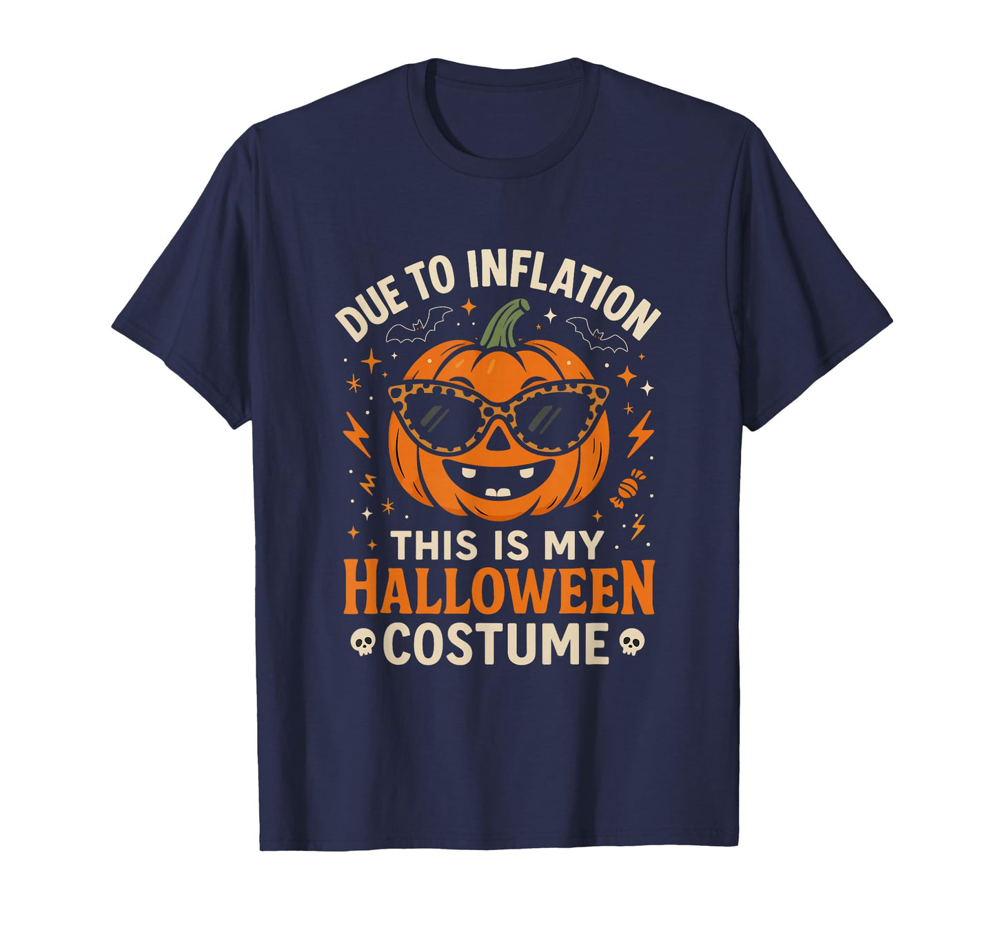Due to Inflation Funny Pumpkin Halloween Costume T-Shirt