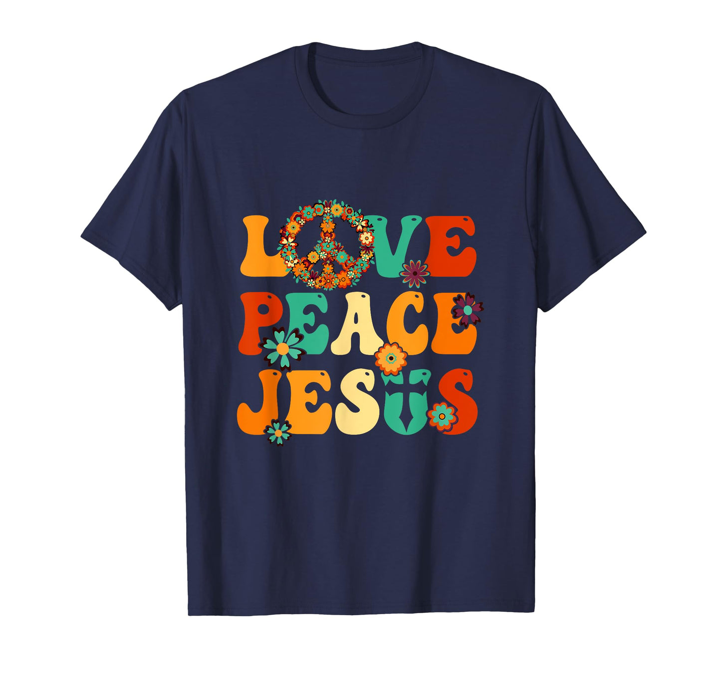Love Peace Jesus Christian Fun 60S 70S Costume Groovy Hippie T-Shirt