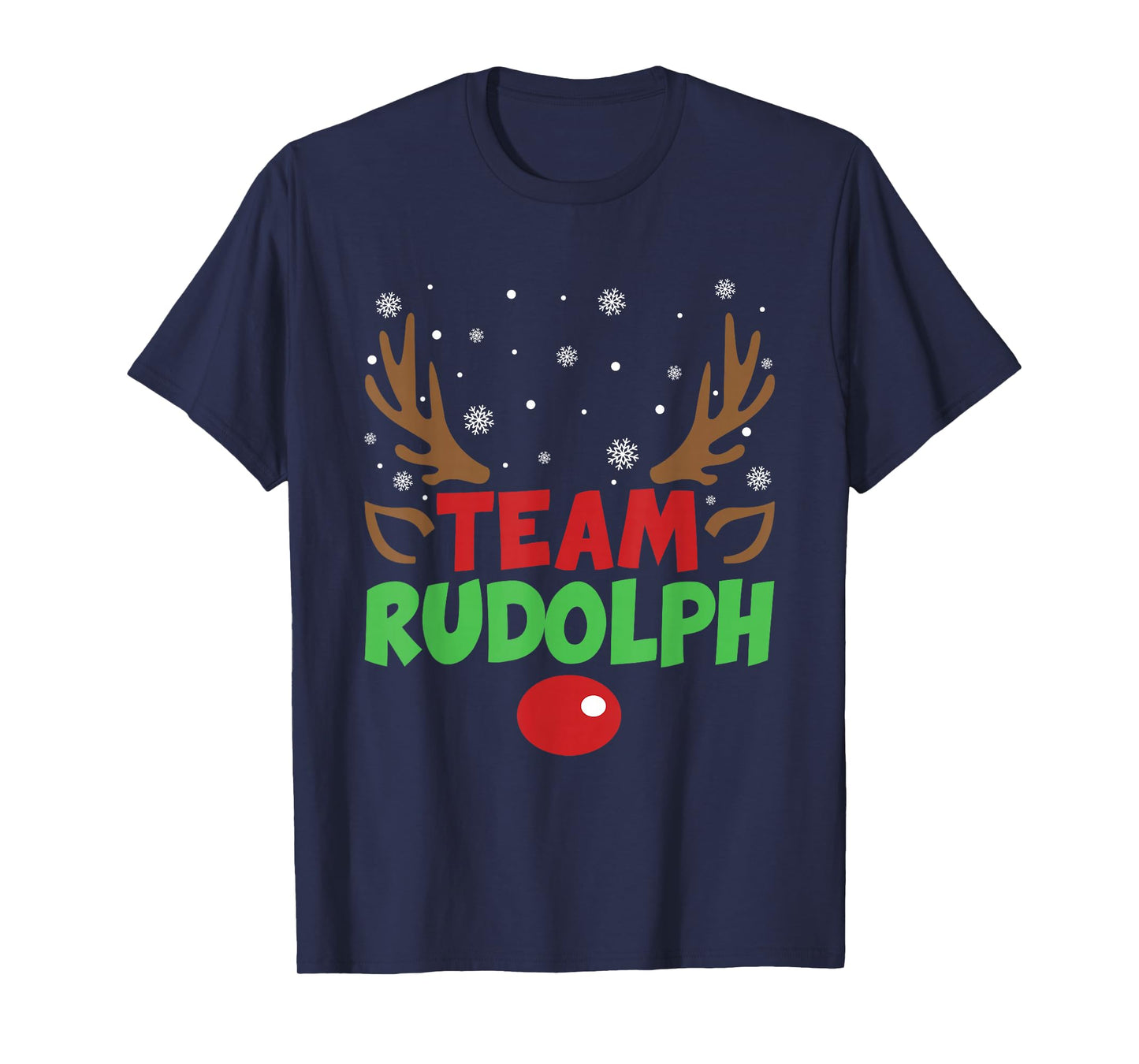 Team Rudolph Christmas Red Nose Reindeer Snow Xmas Pajamas T-Shirt