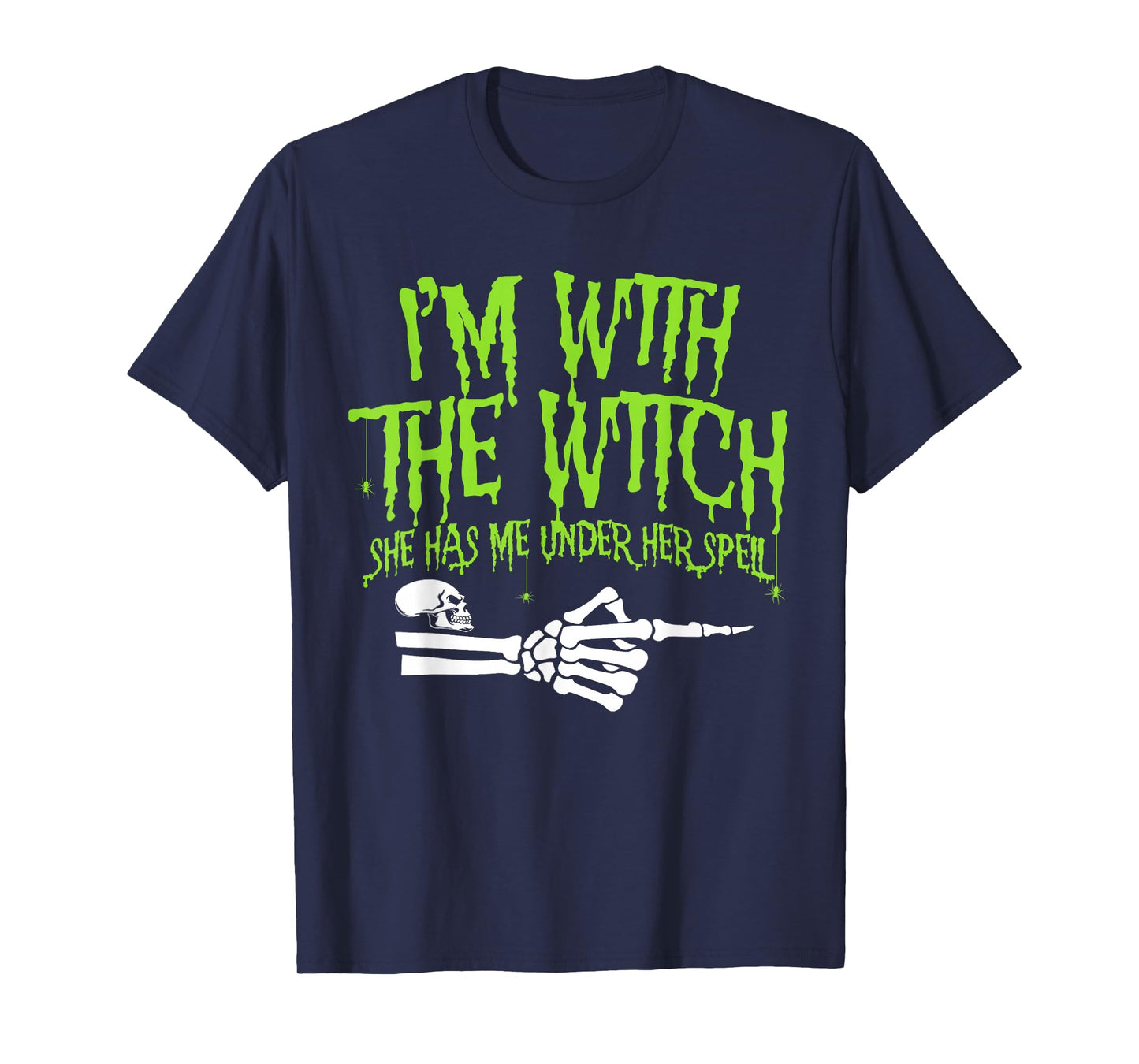 I'm with The Witch Funny Halloween Couple Costume Party T-Shirt