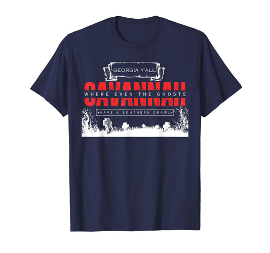 Savannah Georgia Vintage Funny Ghosts Saying T-Shirt