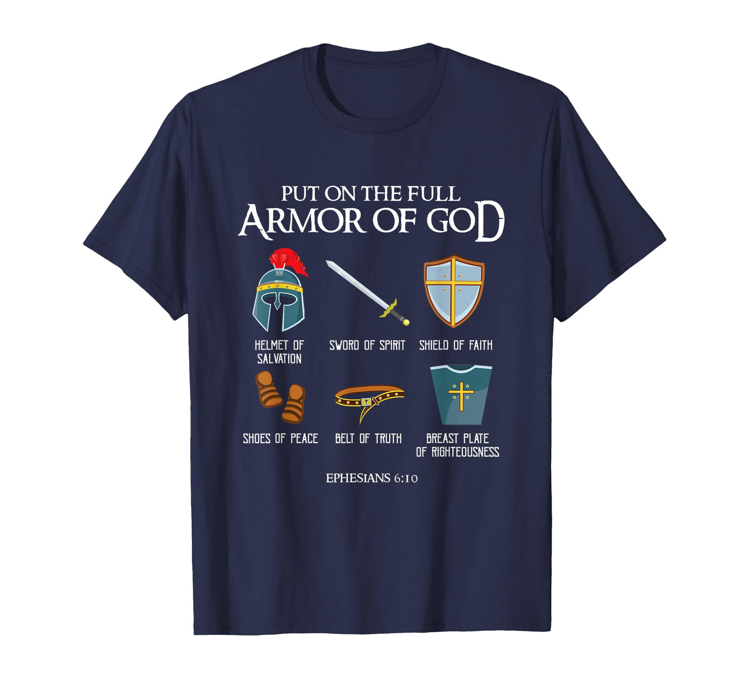 Put On The Full Armor Of God Christian Bible Verse Ephesians T-Shirt
