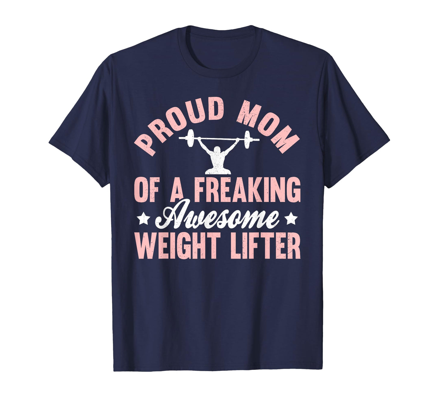Weight Lifter Lifting Pumping Iron Powerlifting Mom Mother T-Shirt