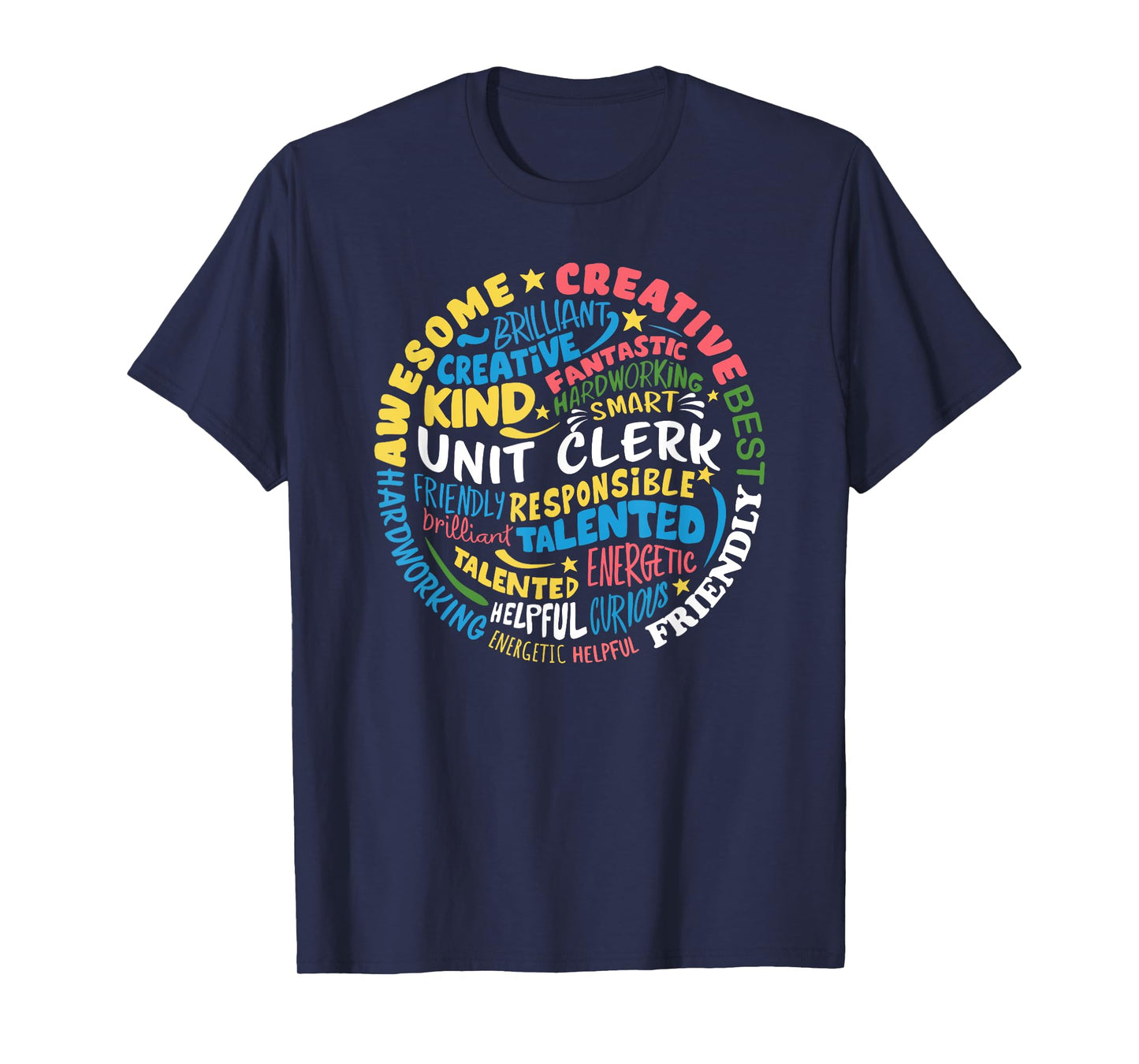 Unit Clerk Tshirt Funny Job Appreciation T-Shirt