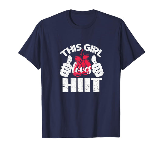 Womens This Girl Loves HIIT Gym Fitness Sport T-Shirt