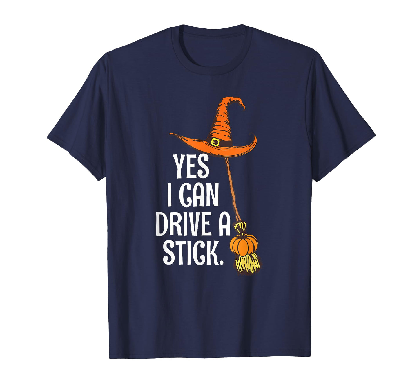 Halloween I Can Drive A Stick Funny Spooky Witch Mom T-Shirt