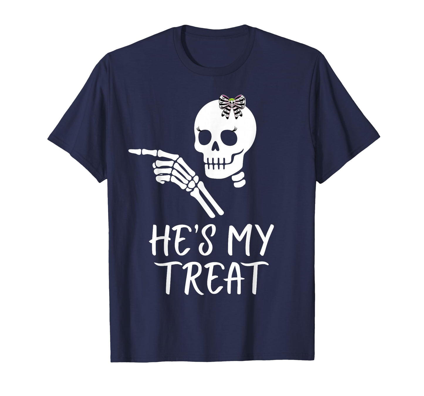 He's My Treat Matching Couple Halloween Costume Girlfriend T-Shirt