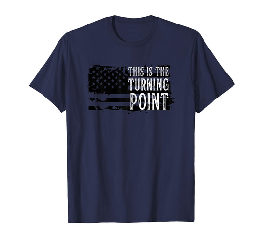Women Vintage This is The Turning Point Tee USA Flag for T-Shirt