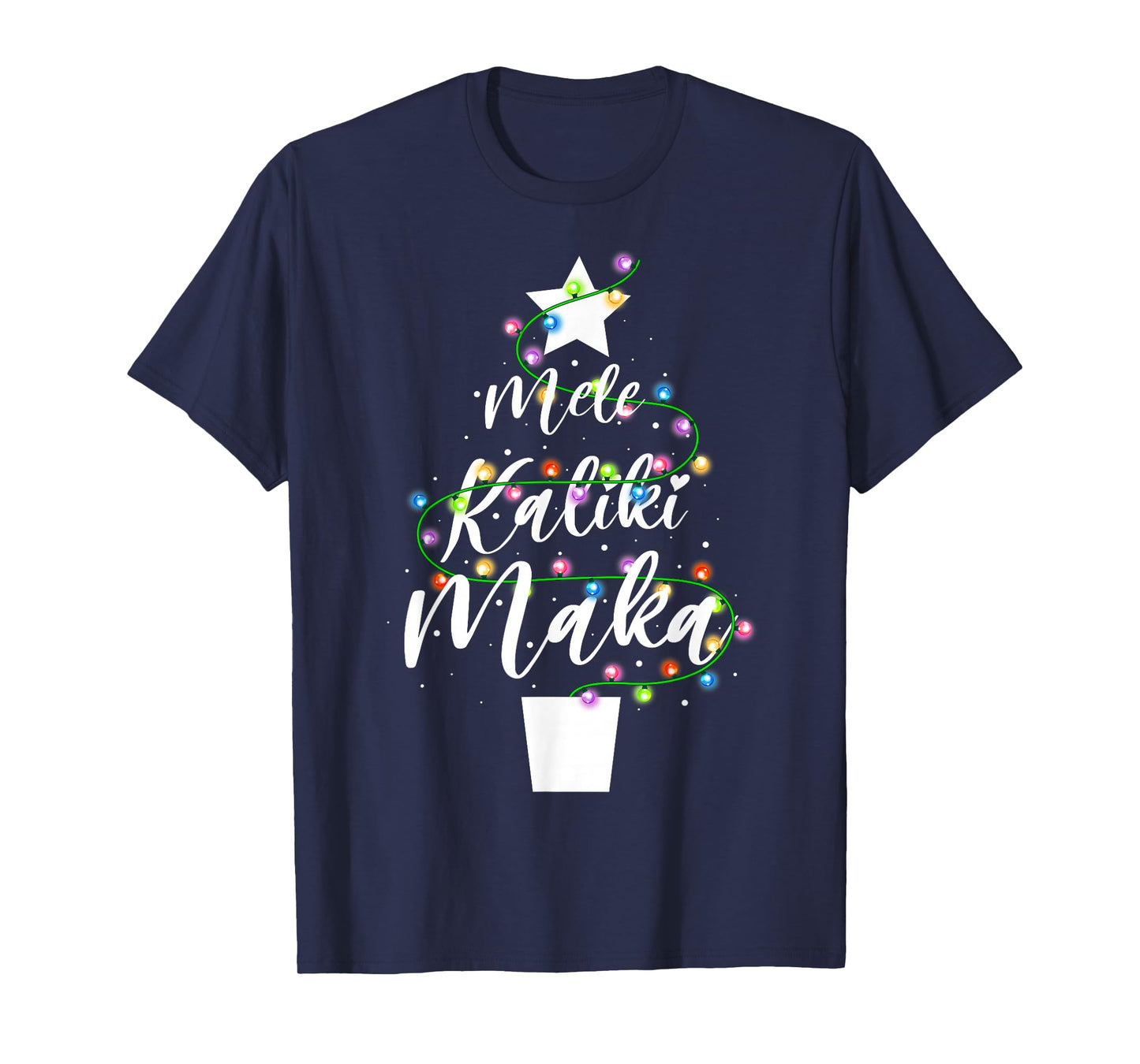 Mele Kalikimaka Christmas Tree Lights Hawaiian Mexican Xmas T-Shirt