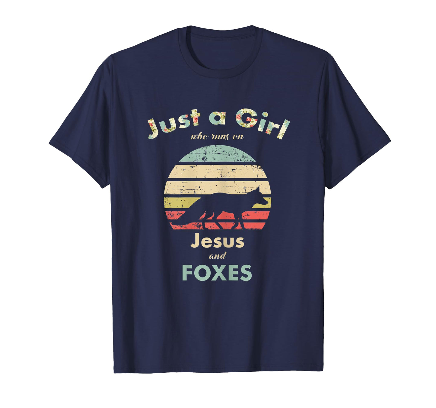 Just A Girl Who Runs on Jesus and Foxes Fox Lover Gift T-Shirt