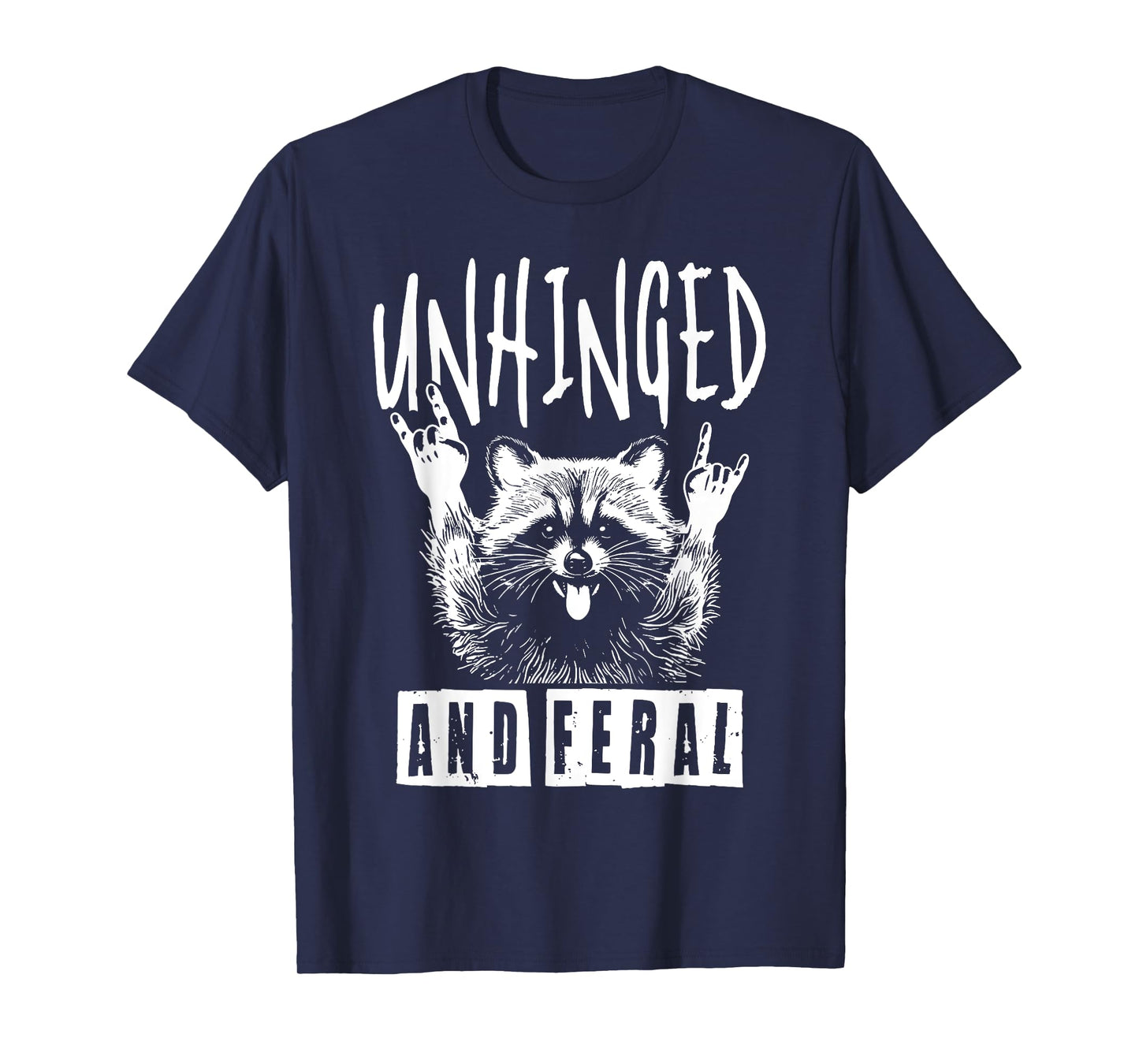 Raccoon Unhinged And Feral Retro Racoon Meme Street Cat Men Women Girls Kids T-Shirt