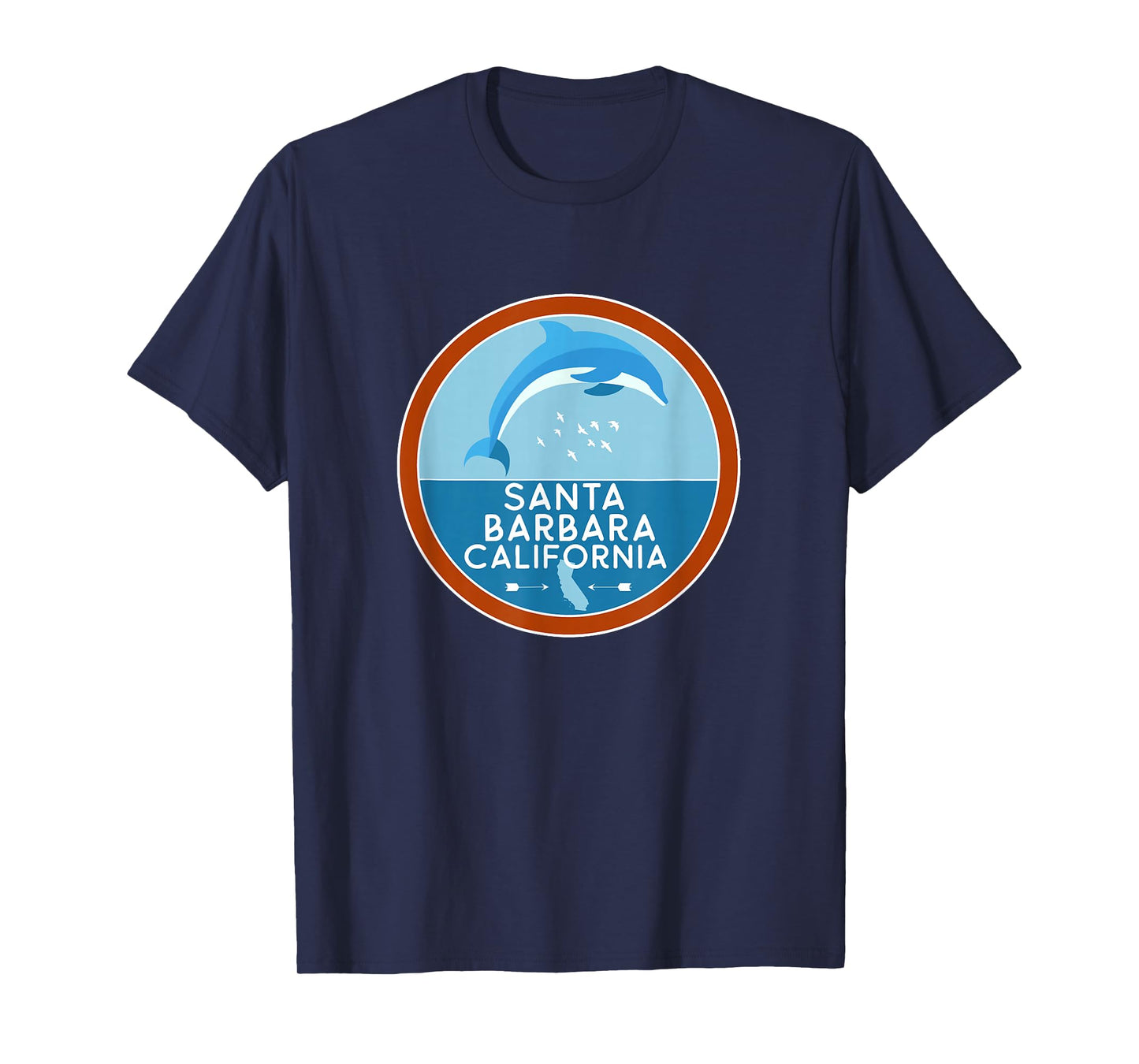 Santa Barbara California Dolphin CA Vacation Souvenir T-Shirt