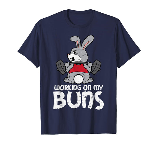 Easter Workout Working On My Buns Bunny Gym Men Women Kids T-Shirt