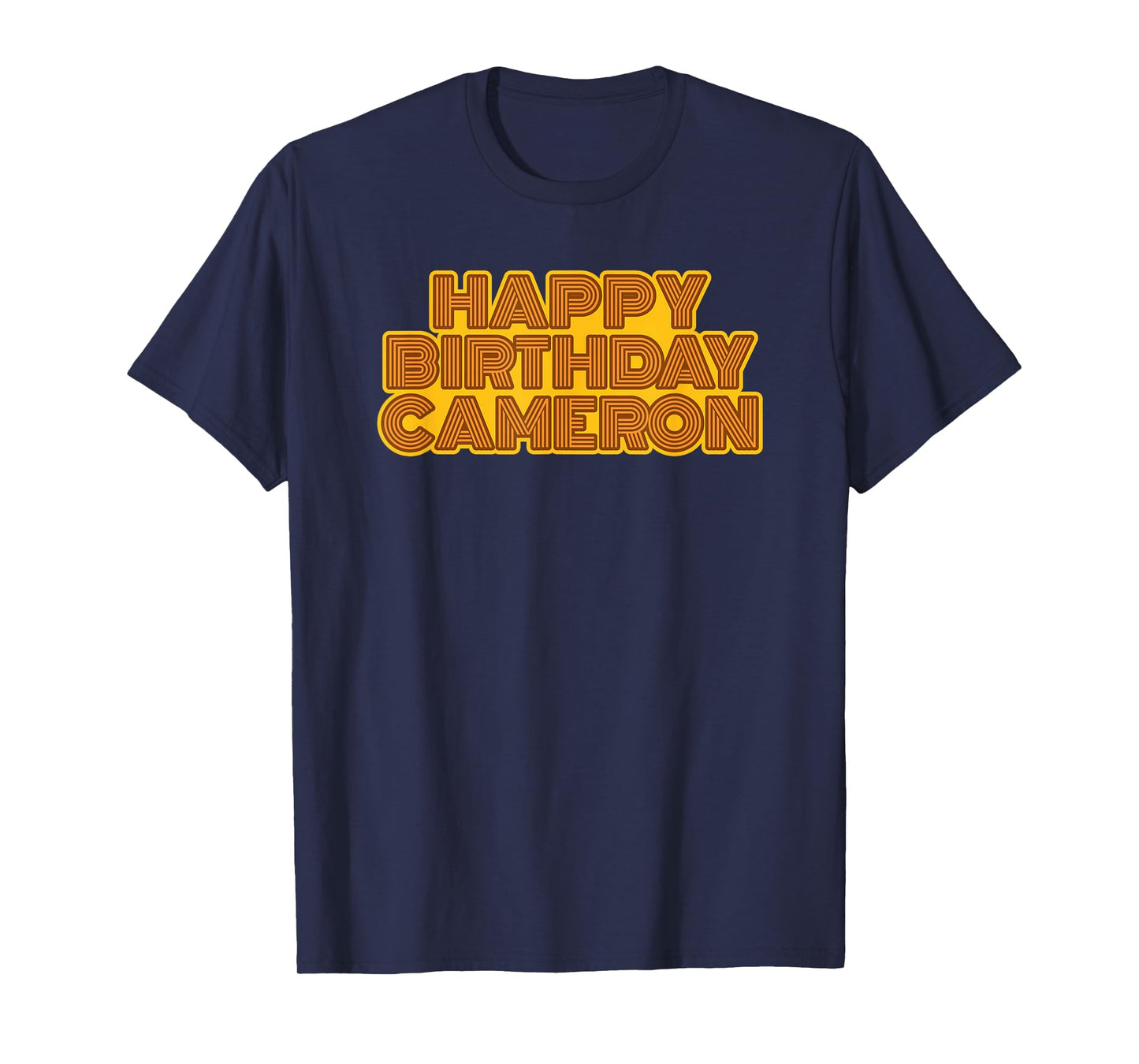 Happy Birthday Cameron Personalized Name Retro Typography T-Shirt