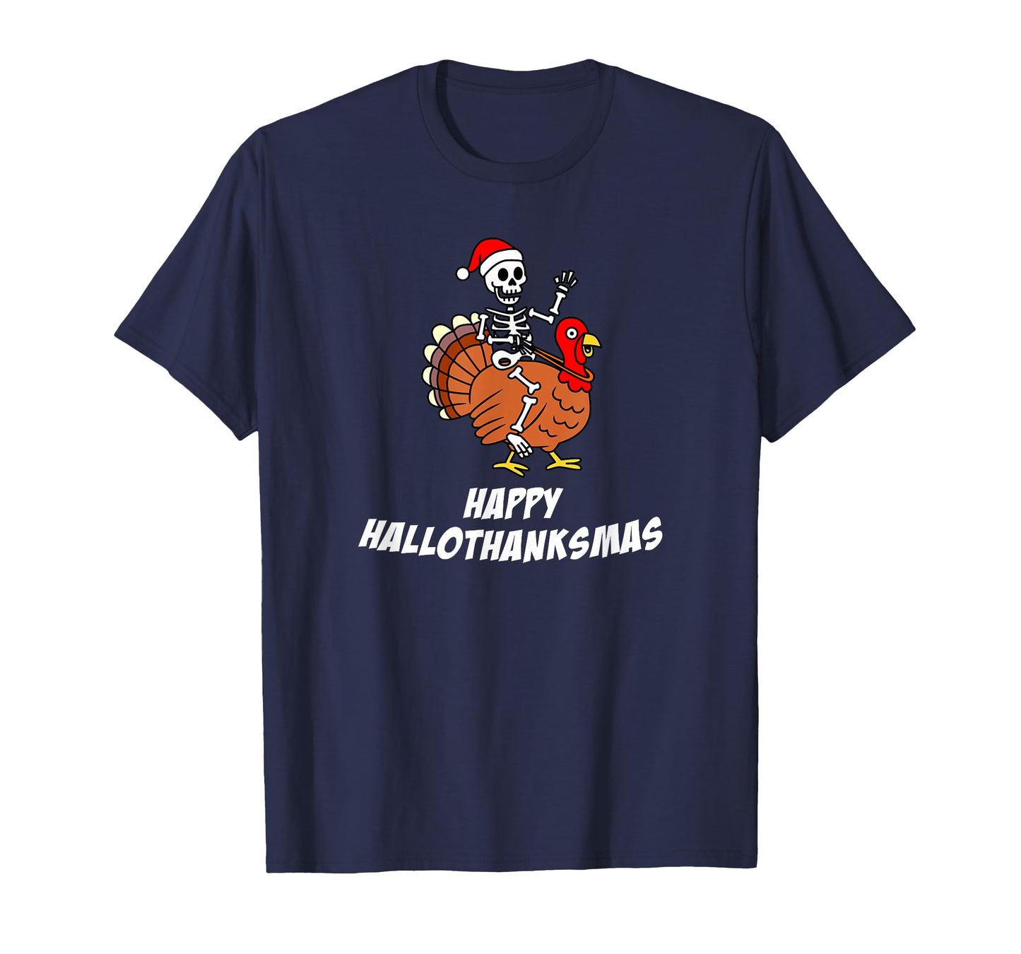 Happy HalloThanksMas Skeleton Santa Hat Turkey Holiday T-Shirt