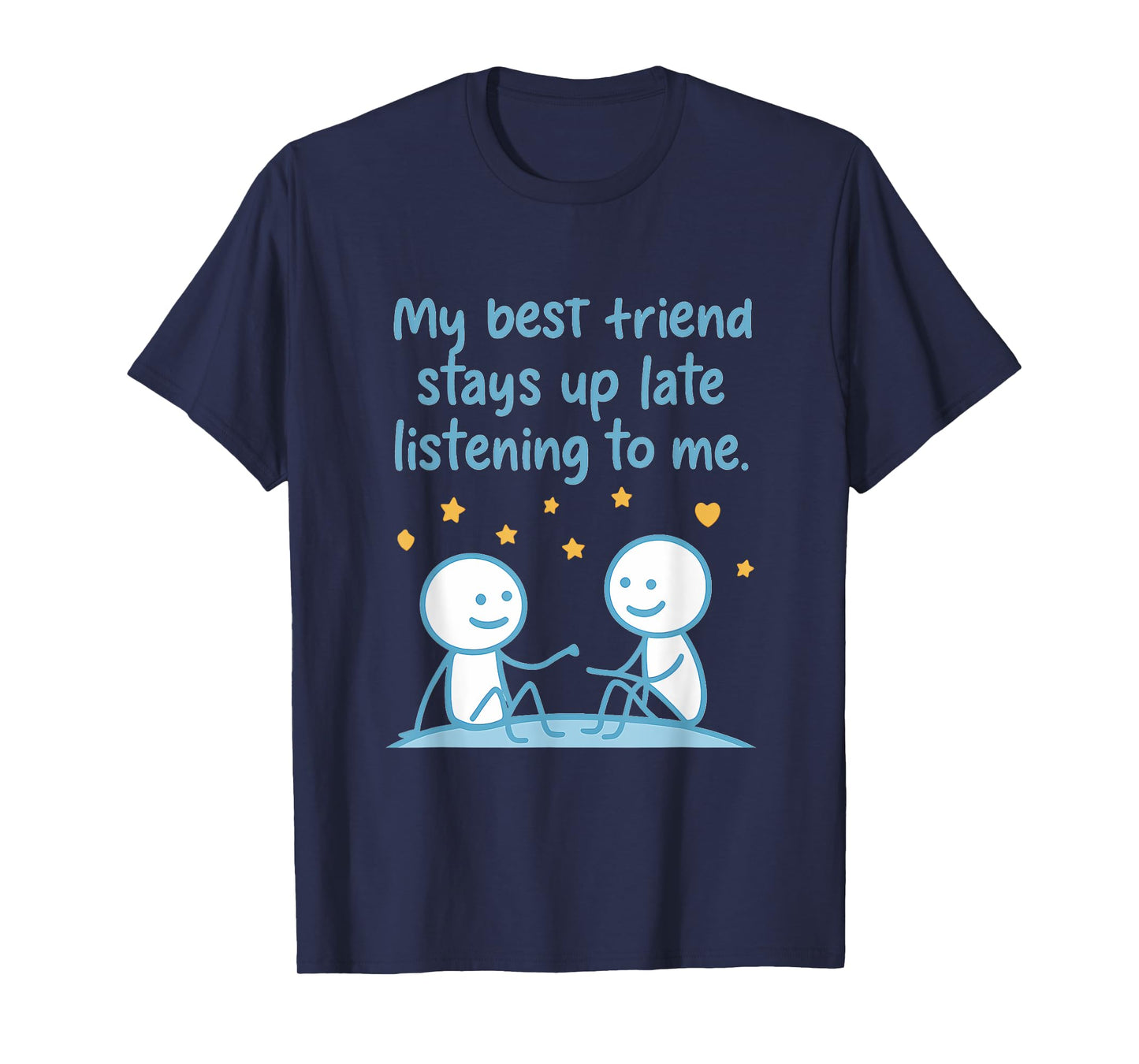 Not All Heroes Wear Capes Best Friend Novelty T-Shirt