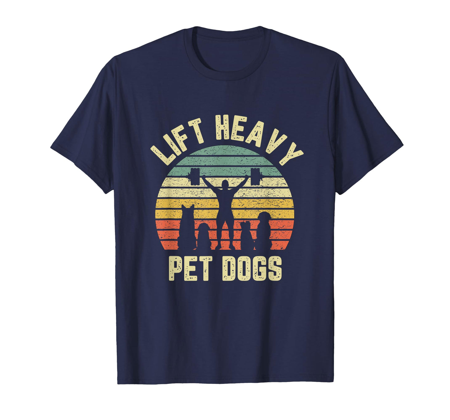 Funny Lift Heavy Pet Dogs Gym Fitness Weight Lifting T-Shirt