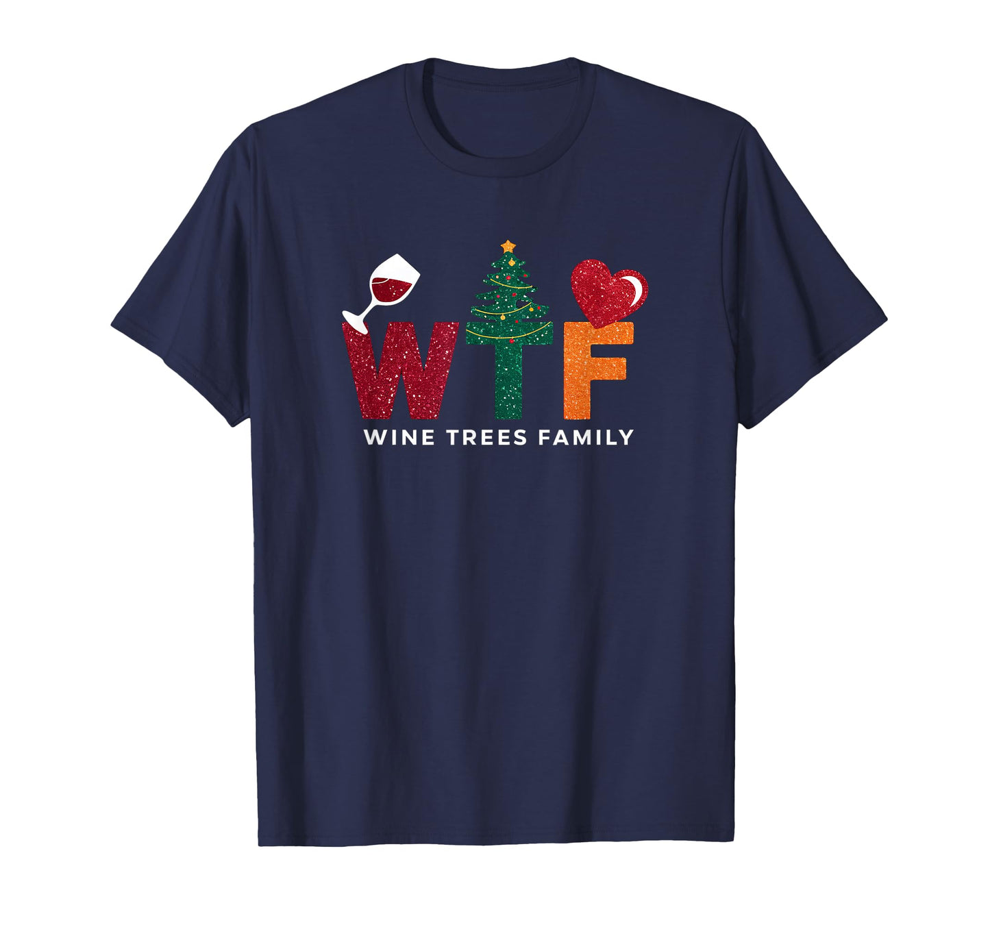 Christmas WTF Wine Trees Family Santa Christmastree T-Shirt