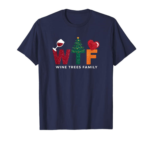 Christmas WTF Wine Trees Family Santa Christmastree T-Shirt