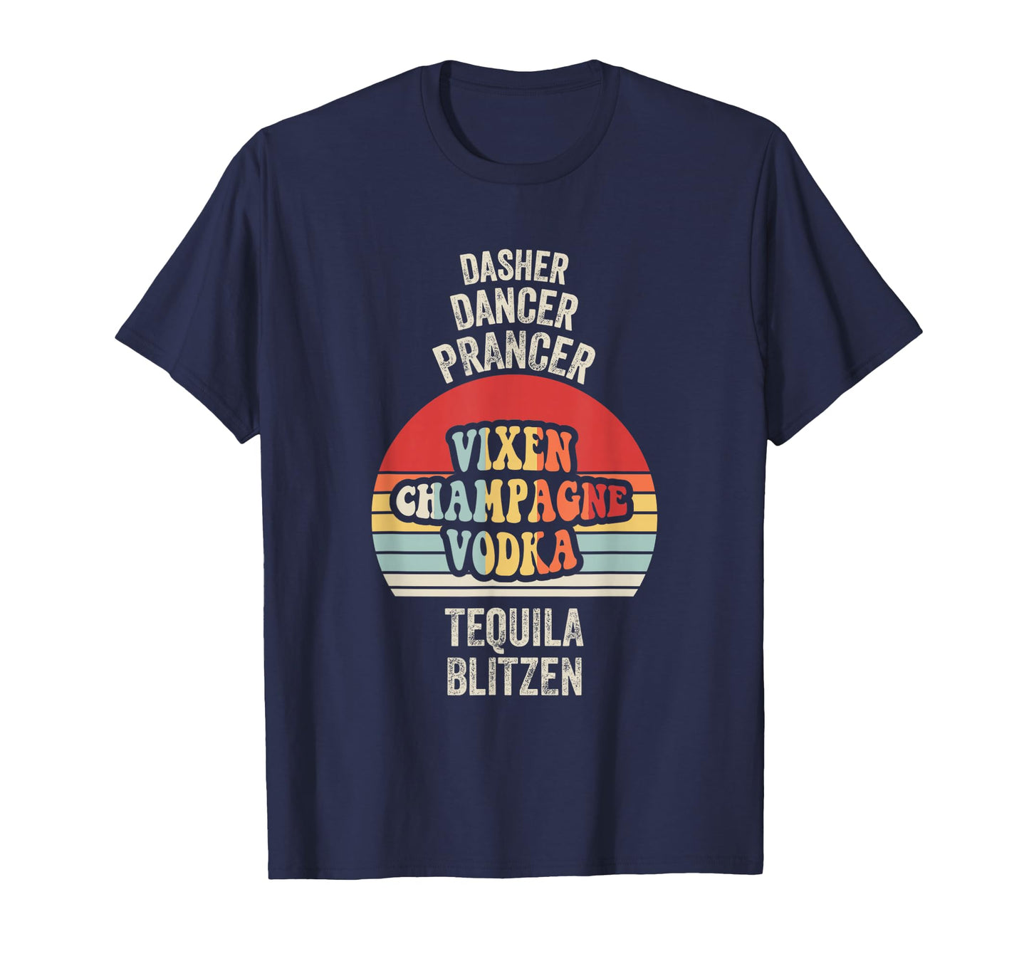Dasher Dancer Prancer Vixen Vodka T-Shirt