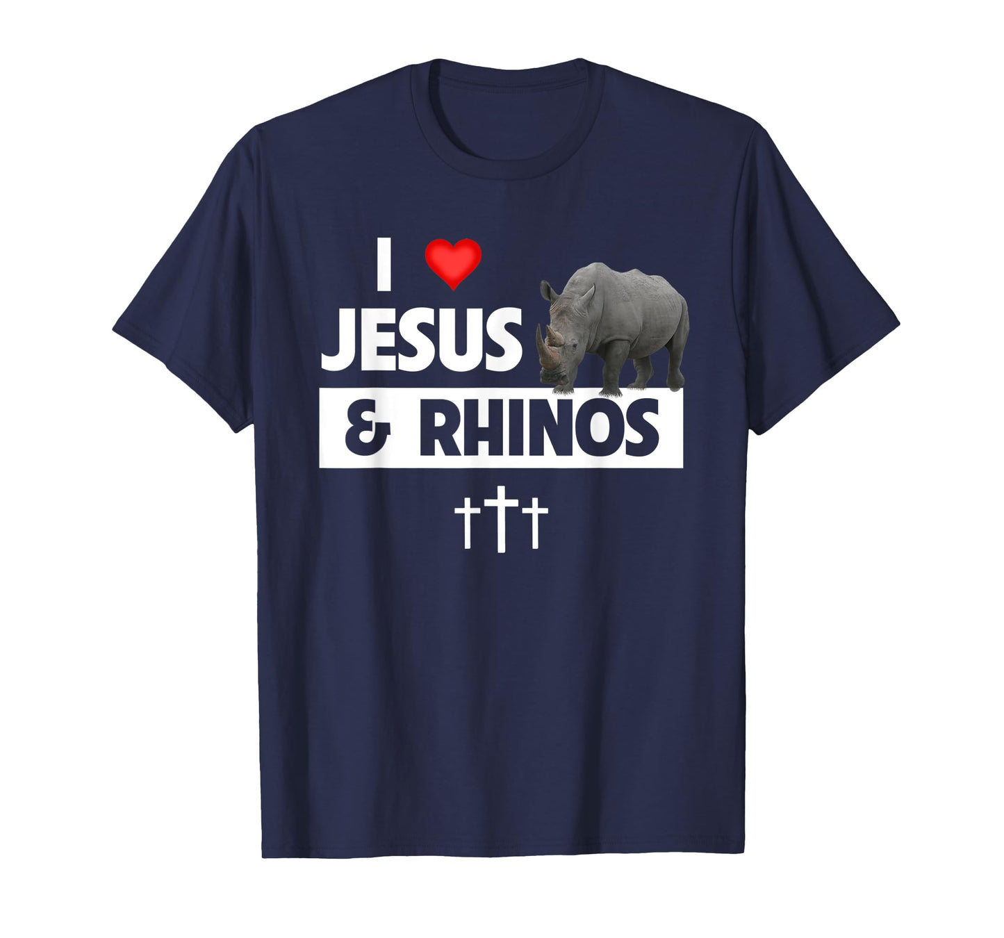 I Love Jesus and Rhinos Christian Rhinoceros Safari Zoo T-Shirt
