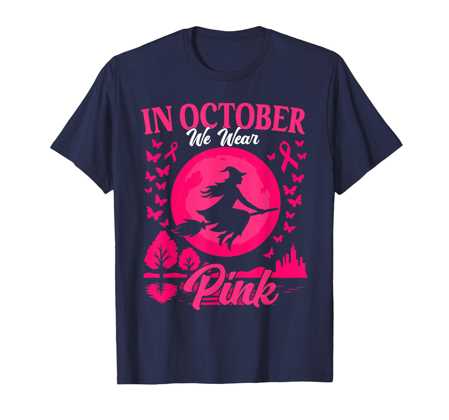 in October We Wear Pink Breast Cancer Women Halloween Girls T-Shirt