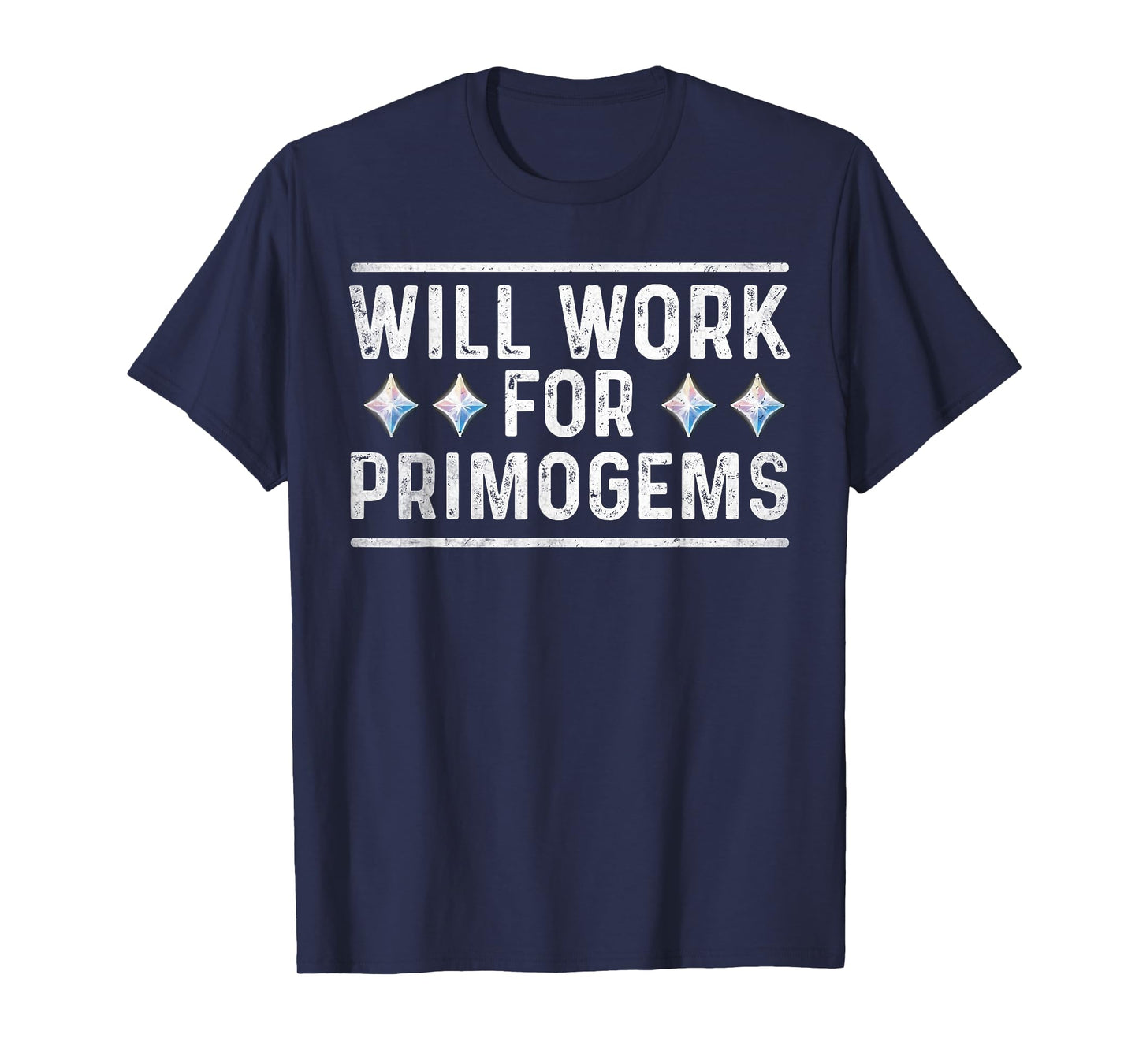will work for primogems funny gaming gamer RGB mobile game T-Shirt
