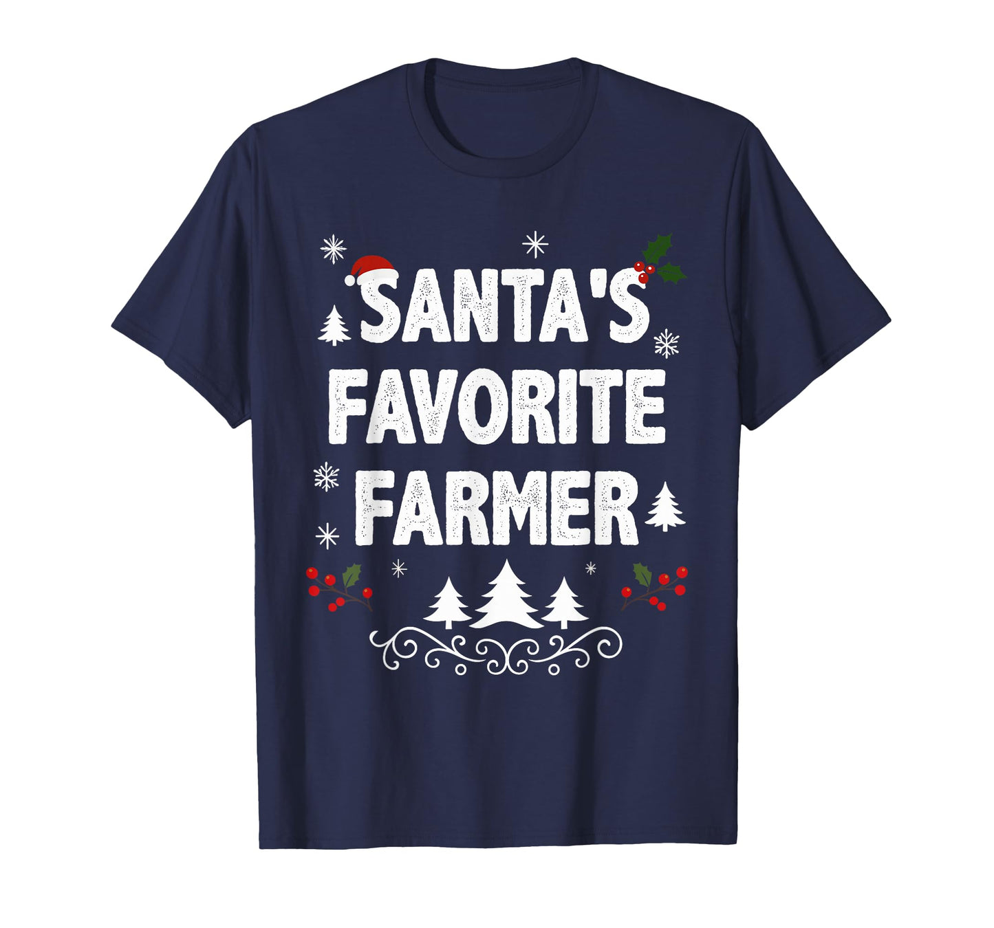 Santa's Favorite Farmer Funny Holiday Christmas Pajamas T-Shirt