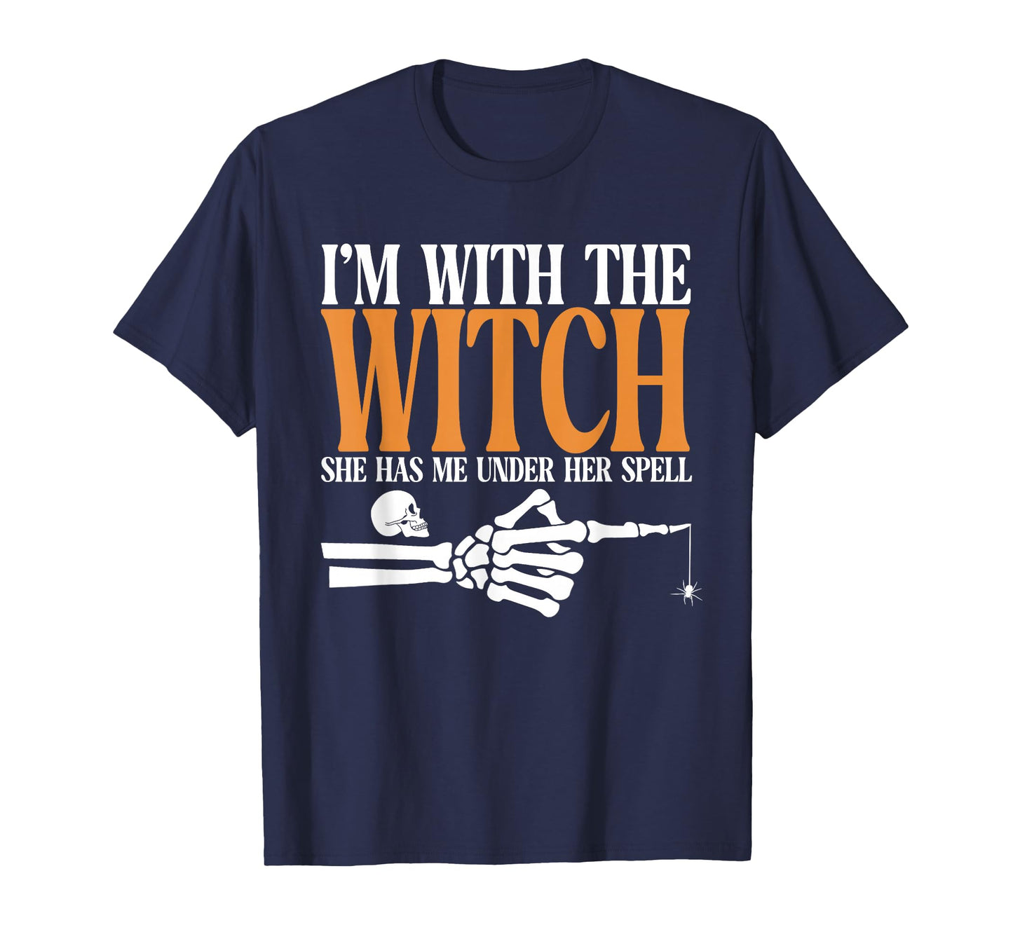 I'm with The Witch Funny Halloween Couple Costume Party T-Shirt