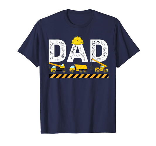Dad Construction Excavator Father's Day Birthday Father T-Shirt