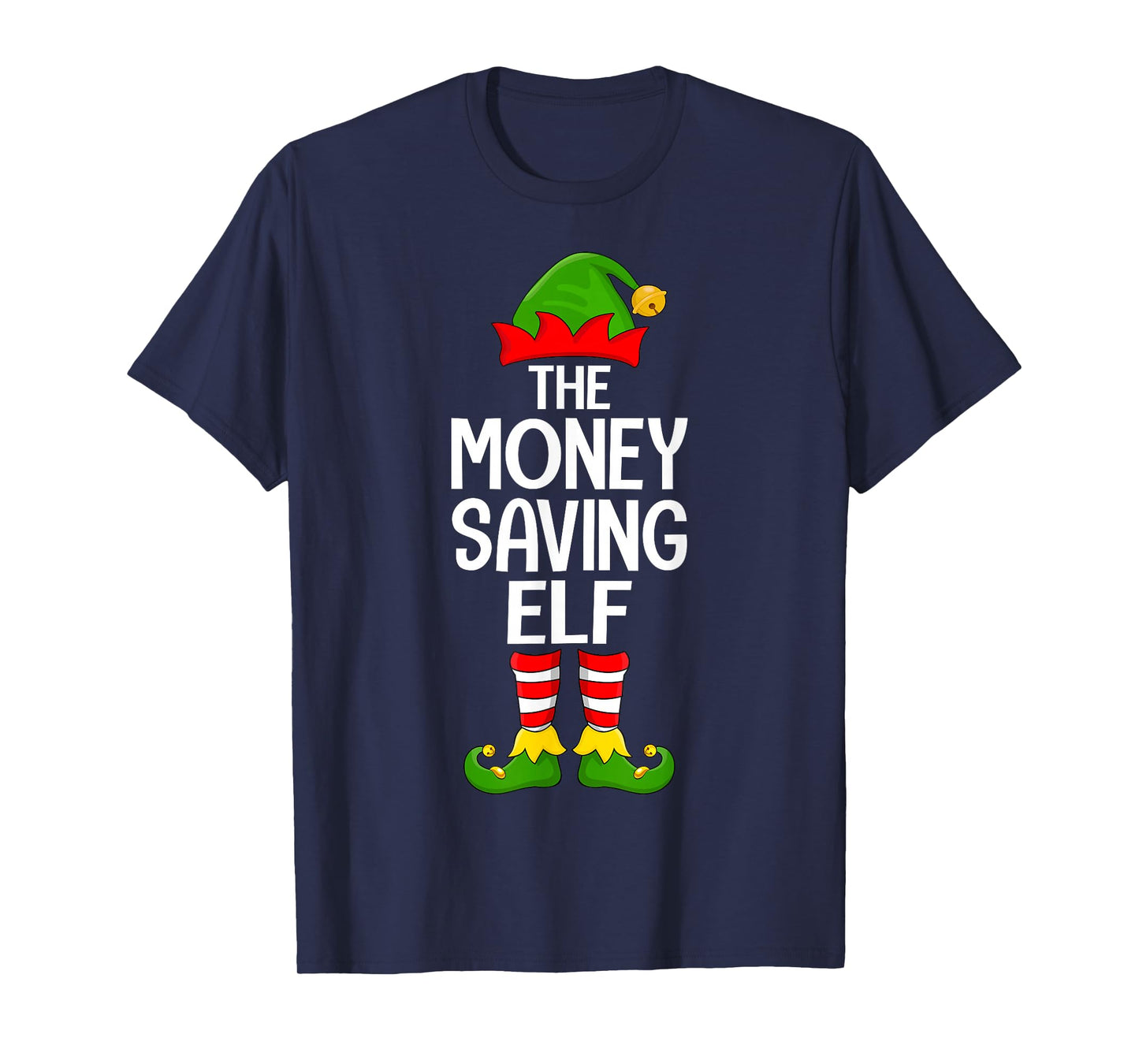 Money Saving Elf Xmas Matching Family Elf Squad Christmas T-Shirt