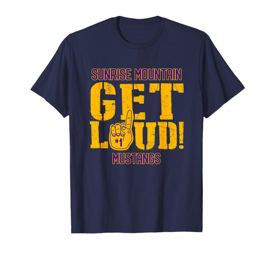 Sunrise Mountain High School GET LOUD Mustangs T-Shirt