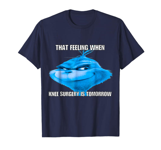 That Feeling When Knee Surgery Is Tomorrow Bird Funny Meme T-Shirt