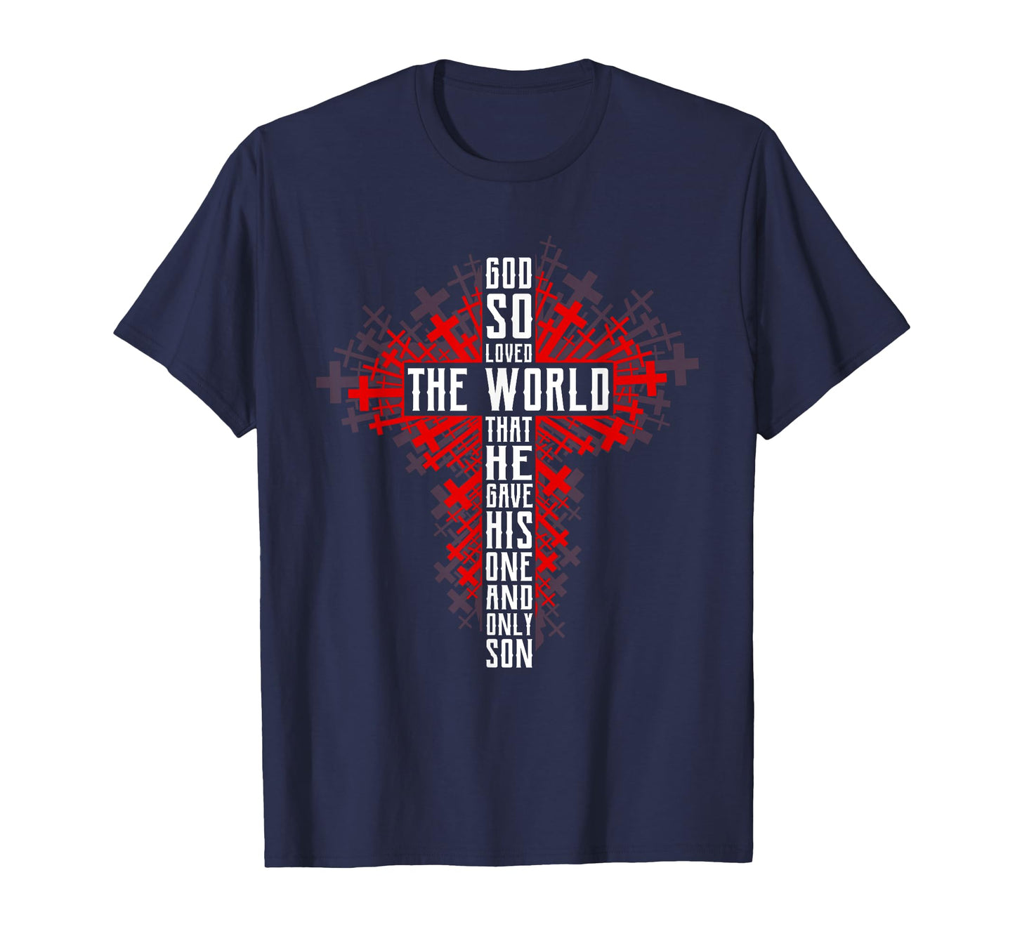 For God So Loved The World Shirt Bible Shirt Religious T-Shirt