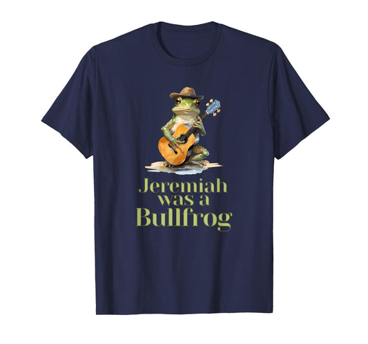 Jeremiah Was A Bullfrog A Classic Rock Nostalgia Trip T-Shirt