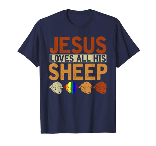 Jesus Loves All His Sheep Christianity Rainbow LGBT Jesus T-Shirt